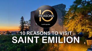 10 Reasons to visit Saint Emilion, France | @Ten-Reasons