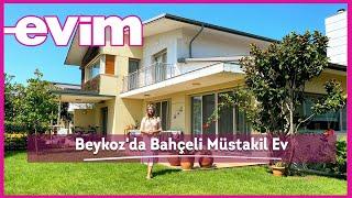 Beykoz'da  Bahçeli Müstakil Ev | Evim ile Ev Turu