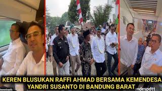 BLUSUKAN RAFFI AHMAD BERSAMA KEMENTERIAN DESA YANDRI SUSANTO DI LEMBANG BANDUNG BARAT