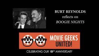 MGU Interview Clip: Burt Reynolds Reflects on BOOGIE NIGHTS