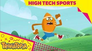 High tech sports