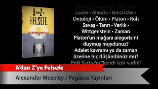 A’dan Z’ye Felsefe