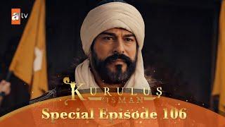 Kurulus Osman Urdu | Special Episode for Fans 106