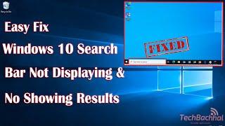 Windows 10 Search Bar Not Displaying & No Showing Results | How To Fix search bar not Working 