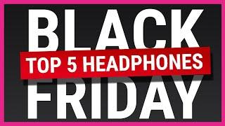 Black Friday 2020 best headphones deals to look out for