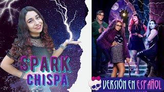 Spark (Versión en ESPAÑOL) | Monster High: La Película