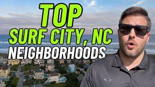 Top Surf City NC Neighborhoods | Wilmington NC Suburbs