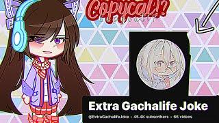 the Gachatuber who copies others: Extra Gachalife Joke