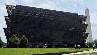 National Museum of African American History & Culture- Washington D.C.