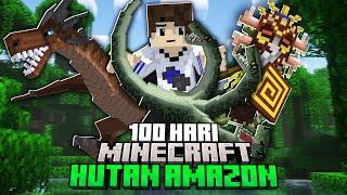 100 Hari Minecraft Hutan Amazon