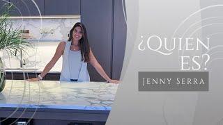 Jenny Serra | ¿Quien es ?