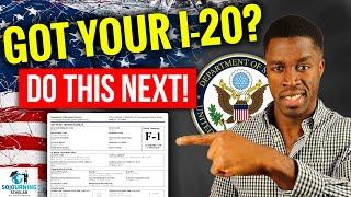 BEST Steps to Follow After Receiving Form I-20 (2024 Update!)