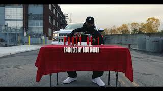 Fatt Father - Party Of 1 (prod. by Foul Mouth) *Official Music Video*