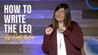 How to Write an AP World LEQ
