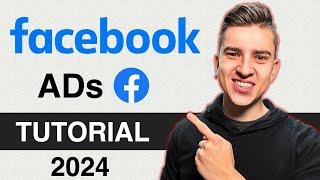 Facebook Ads Tutorial 2024 - How To Run Meta Ads