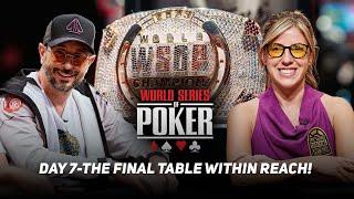 WSOP Main Event Day 7 - WHO MAKES THE FINAL 18 with Kristen Foxen & Brian Rast