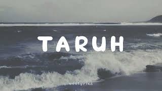 Taruh - Nadin Amizah [Lirik Lagu]