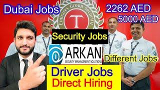 Jobs in Dubai | Security guard jobs 2262 AED | Driver Jobs | Engineer Jobs & More | 5000 AED Salary