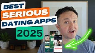 3 Best Dating Apps for a Serious Relationship (2025)