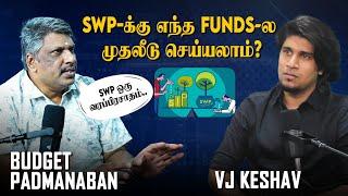 Power of  SWP:செலவும் பண்ணலாம்.. முதலீடும் கூடும் | Padmanaban | VJ Keshav