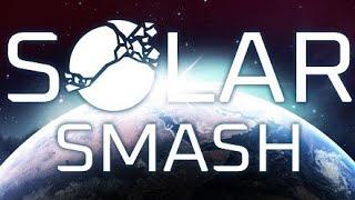 космическое безумие #solarsmash