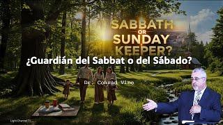 Conrad Vine |  ¿Guardián del Sabbat o del Sábado?