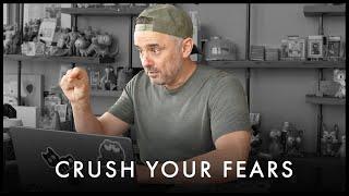 How to Crush Your Fears Once and For All - Gary Vaynerchuk Motivation