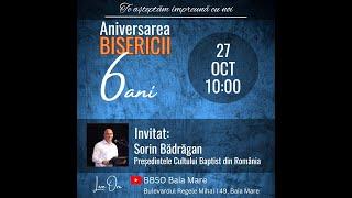 BBSO Baia Mare -27.10.2024 - Aniversarea bisericii - Sorin Bădrăgan