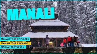 Manali Tour Package In 3000 | Anjani Mahadev Temple Solang Valley | Manali Mall Road