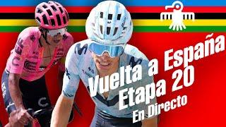 Etapa 20 - Vuelta a España 2024 // El todo o nada por el podio