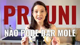 ️ PROUNI: ISSO te faz PERDER A BOLSA!!!