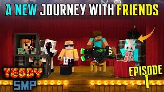 A NEW JOURNEY WITH FRIENDS IN TEDDY SMP{#1}