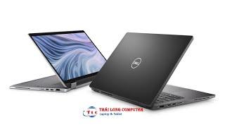 Dell Latitude 7410 - Laptop văn phòng - bền bỉ & sang trọng - Thái Long Computer