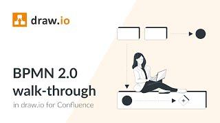 BPMN 2.0 walk-through in draw.io