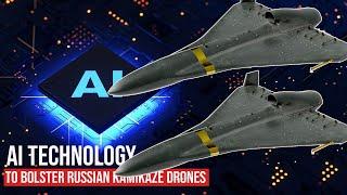 Shocking! Russia to use AI Technology to Bolster Shahed-136 Kamikaze Drones