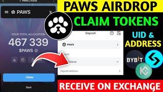 Paws Airdrop Claim | How to Deposit Paws on Bitget, Bybit | Paws Withdrawal |Paws Airdrop New Update