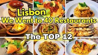 Where to Eat in Lisbon  12 Best Restaurants