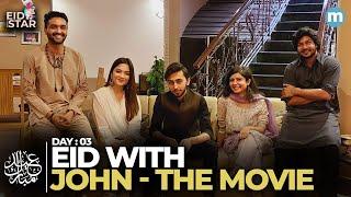 Eid with John - The Film (@RomaisaKhan, @RazaSamo, @AashirWajahatRauf) | EID SPECIAL - DAY 3