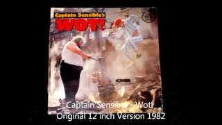 Captain Sensible - Wot! Original 12 inch Version 1982