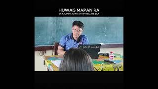 HUWAG MAPANIRA