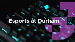 Durham University Esports Hub