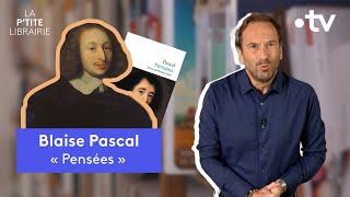 BLAISE PASCAL / PENSÉES / LA P'TITE LIBRAIRIE