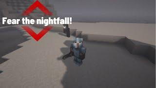 Fear the nightfall! - Minecraft!