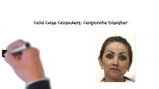 Cold Case Crusaders  Corporate Disaster Preview