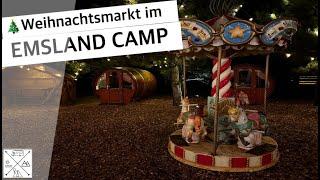 Pre-Opening Weihnachtsmarkt im Emsland Camp (2024)