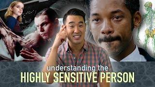 Understanding the Highly Sensitive Person (HSP)