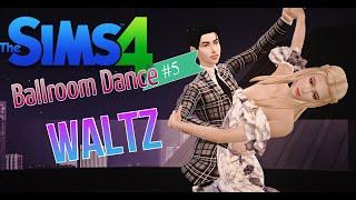 Sims 4 Ballroom Dance #5: Viennese Waltz Animation