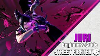 Juri Beginner's Guide | Street Fighter 6