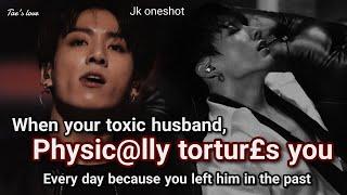 When your toxic husband, physic@lly tortur£s you every day because you left him in the past