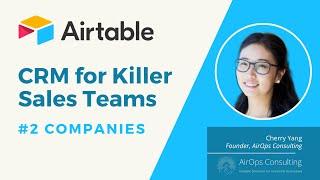 #2 Airtable CRM for Killer Sales Teams - Company Table
